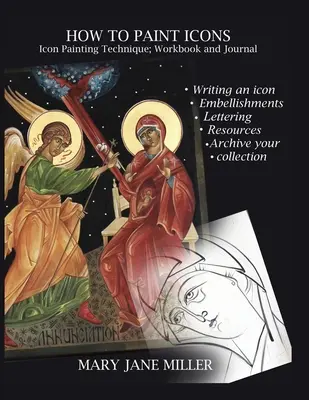 Wie man Ikonen malt: Arbeitsbuch und Tagebuch - How to Paint Icons: Workbook and journal