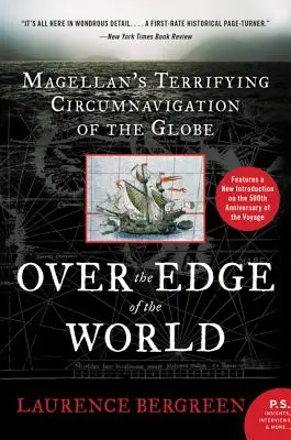 Am Rande der Welt: Magellans erschreckende Weltumsegelung - Over the Edge of the World: Magellan's Terrifying Circumnavigation of the Globe