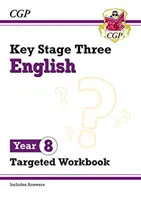 Neues KS3 English Year 8 Targeted Workbook (mit Antworten) - New KS3 English Year 8 Targeted Workbook (with answers)
