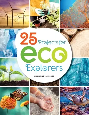 25 Projekte für Öko-Entdecker - 25 Projects for Eco Explorers