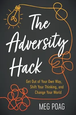 Der Widrigkeiten-Hack - The Adversity Hack