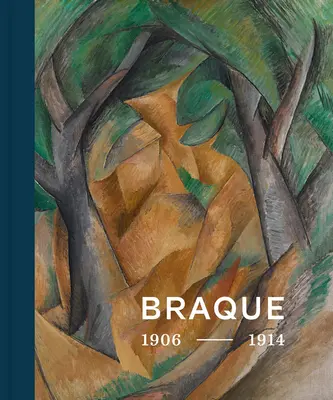 Georges Braque 1906 - 1914: Erfinder des Kubismus - Georges Braque 1906 - 1914: Inventor of Cubism