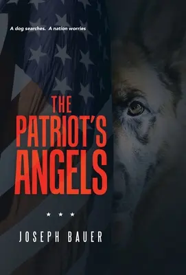 Die Engel des Patrioten - The Patriot's Angels