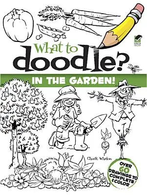 Was zum Kritzeln? im Garten! - What to Doodle? in the Garden!