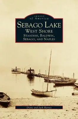 Sebago-See: Westufer: Standish, Baldwin, Sebago und Naples - Sebago Lake: West Shore: Standish, Baldwin, Sebago, and Naples
