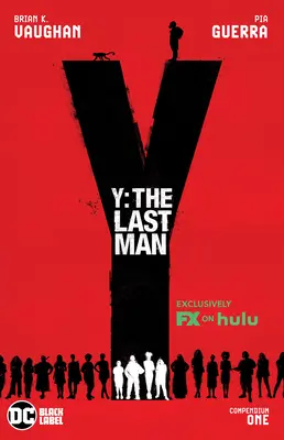 Y: The Last Man Kompendium Eins (TV Tie-In) - Y: The Last Man Compendium One (TV Tie-In)