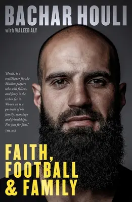 Bachar Houli: Glaube, Fußball und Familie - Bachar Houli: Faith, Football and Family