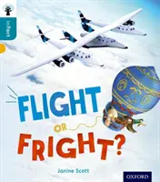 Oxford Reading Tree inFact: Stufe 9: Flucht oder Schrecken? - Oxford Reading Tree inFact: Level 9: Flight or Fright?