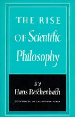 Der Aufstieg der wissenschaftlichen Philosophie - The Rise of Scientific Philosophy