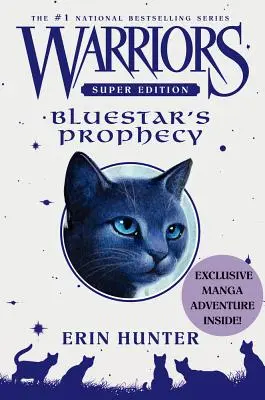 Krieger Super Edition: Blausterns Prophezeiung - Warriors Super Edition: Bluestar's Prophecy