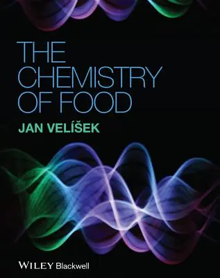 Chemie der Lebensmittel - Chemistry of Food