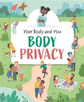 Ihr Körper und Sie: Körperliche Privatsphäre - Your Body and You: Body Privacy