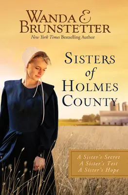 Die Schwestern von Holmes County - Sisters of Holmes County