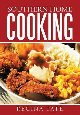 Südliche Hausmannskost - Southern Home Cooking