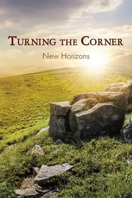 Um die Ecke biegen: Neue Horizonte - Turning the Corner: New Horizons