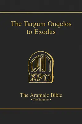 Targum Onqelos zum Exodus - Targum Onqelos to Exodus
