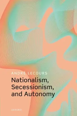 Nationalismus, Sezessionismus und Autonomie - Nationalism, Secessionism, and Autonomy