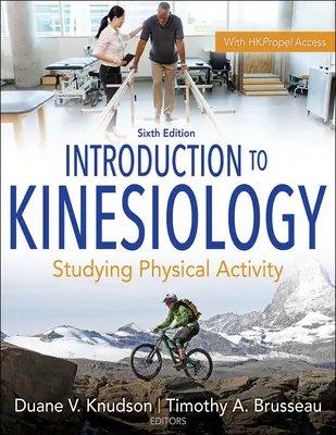 Einführung in die Kinesiologie: Erforschung der körperlichen Aktivität - Introduction to Kinesiology: Studying Physical Activity