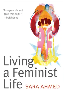 Ein feministisches Leben leben - Living a Feminist Life