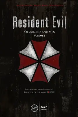 Resident Evil: Von Zombies und Menschen - Resident Evil: Of Zombies and Men