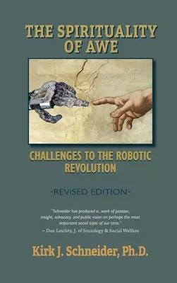 Spiritualität der Ehrfurcht (Revidierte Ausgabe): Herausforderungen für die Roboterrevolution - Spirituality of Awe (Revised Edition): Challenges to the Robotic Revolution
