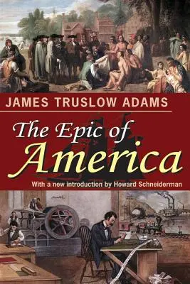 Das Epos von Amerika - The Epic of America