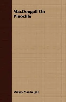 MacDougall auf Pinochle - MacDougall On Pinochle