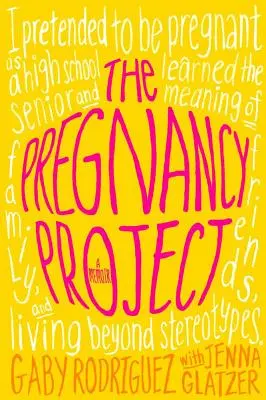 Das Schwangerschaftsprojekt - The Pregnancy Project