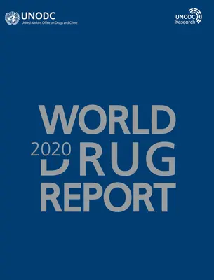 Weltdrogenbericht 2020 - World Drug Report 2020