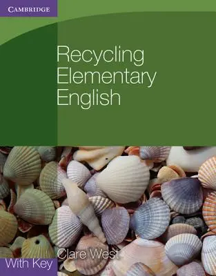 Recycling Elementary English mit Schlüssel - Recycling Elementary English with Key