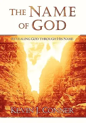 Der Name Gottes: Gott durch seinen Namen offenbaren - The Name of God: Revealing God Through His Name