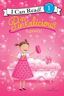 Pinkalicious: Puptastisch! - Pinkalicious: Puptastic!