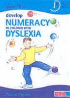 Wie man die Rechenfertigkeit von Kindern mit Legasthenie fördert - How to Develop Numeracy in Children with Dyslexia