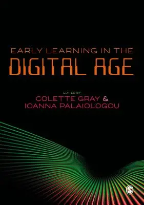 Frühes Lernen im digitalen Zeitalter - Early Learning in the Digital Age