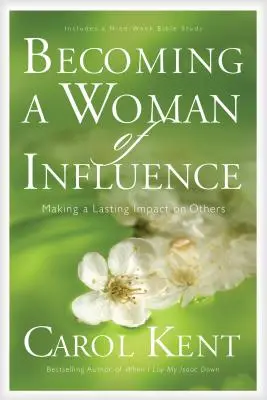 Eine einflussreiche Frau werden - Becoming a Woman of Influence