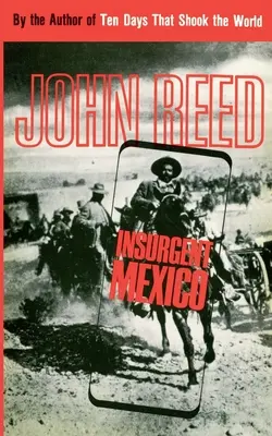 Aufständisches Mexiko - Insurgent Mexico