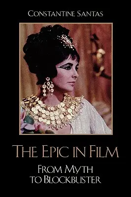 Das Epos im Film: Vom Mythos zum Blockbuster - The Epic in Film: From Myth to Blockbuster