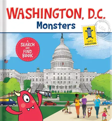 Washington D.C. Monsters: Ein Such- und Findebuch - Washington D.C. Monsters: A Search-And-Find Book