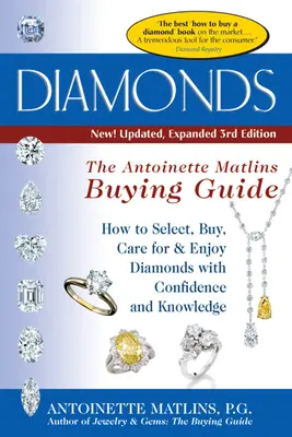 Diamanten (3. Auflage): Der Antoinette Matlins Einkaufsführer - Diamonds (3rd Edition): The Antoinette Matlin's Buying Guide