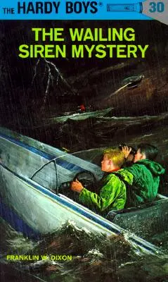 Hardy Boys 30: Das Geheimnis der heulenden Sirene - Hardy Boys 30: The Wailing Siren Mystery