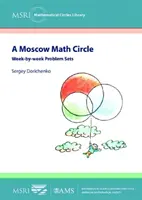 Moskauer Mathekreis - Wöchentliche Problemstellungen - Moscow Math Circle - Week-by-week Problem Sets