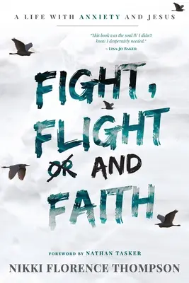 Kampf, Flucht und Glaube - Fight, Flight And Faith