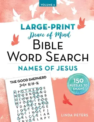 Peace of Mind Bibel Wortsuche: Namen von Jesus - Peace of Mind Bible Word Search: Names of Jesus