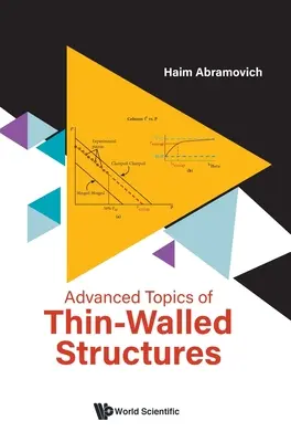 Fortgeschrittene Themen der dünnwandigen Strukturen - Advanced Topics of Thin-Walled Structures