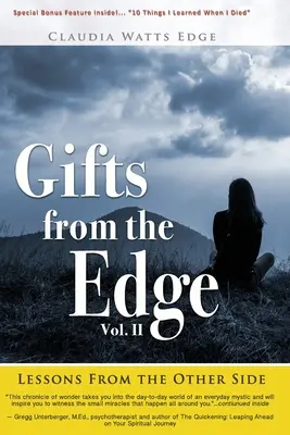 Geschenke vom Rande: Lektionen von der anderen Seite - Gifts from the Edge: Lessons From The Other Side