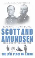 Scott und Amundsen - Der letzte Ort auf Erden - Scott And Amundsen - The Last Place on Earth