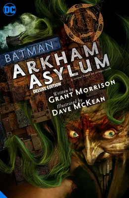 Batman: Arkham Asylum die Deluxe-Ausgabe - Batman: Arkham Asylum the Deluxe Edition