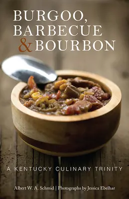 Burgoo, Barbecue und Bourbon: Eine kulinarische Dreifaltigkeit aus Kentucky - Burgoo, Barbecue, and Bourbon: A Kentucky Culinary Trinity