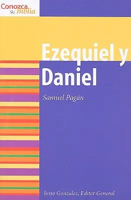 Hesekiel und Daniel: Hesekiel und Daniel - Ezequiel Y Daniel: Ezekiel and Daniel
