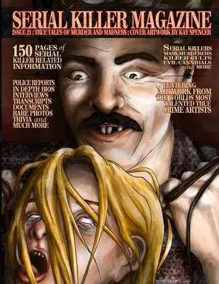 Serial Killer Magazine Ausgabe 21 - Serial Killer Magazine Issue 21